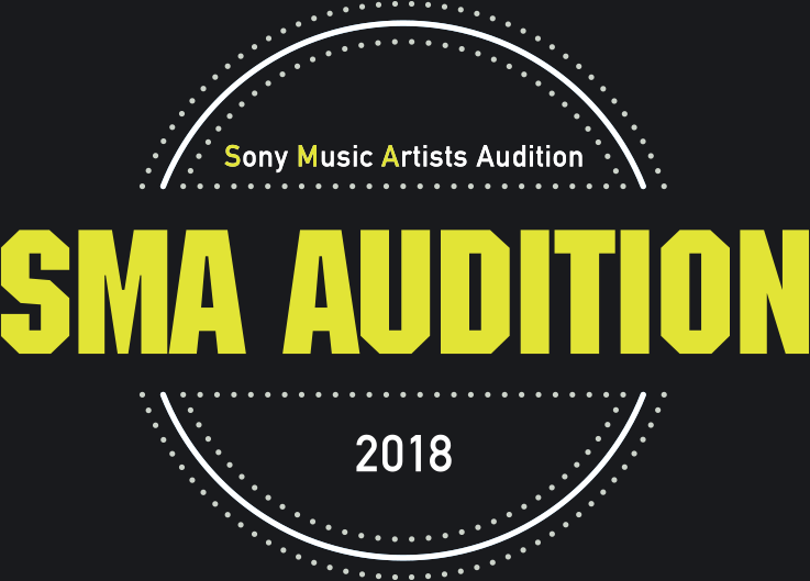 Sony Music Artists Audition SMA AUDUTION